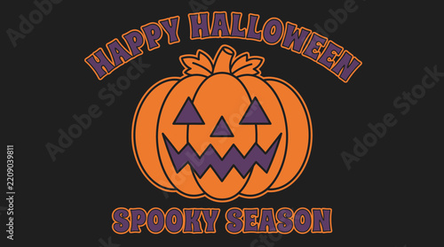 Retro Happy Halloween Spooky Season Pumpkin Vector Design, Vintage Jack O Lantern Graphic for T-Shirts, Autumn Holiday Typography Emblem