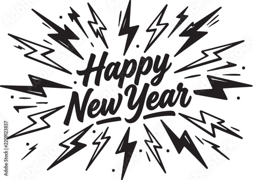 Dynamic Happy New Year Hand Lettering with Dramatic Lightning Bolt Burst and Energetic Decorative Elements, Bold Festive Greeting Typography Design for Holiday Posters, Cards, Banners and Print
