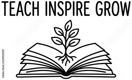 Teach inspire grow vector graphic with open book and plant illustration