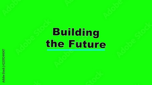 Building the Future Double Line Draw Text Animation on Green Screen