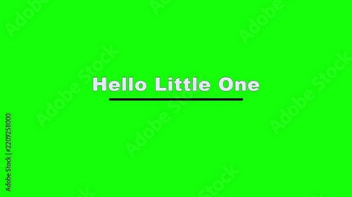 Hello Little One Spring Pop Text Animation on Green Screen
