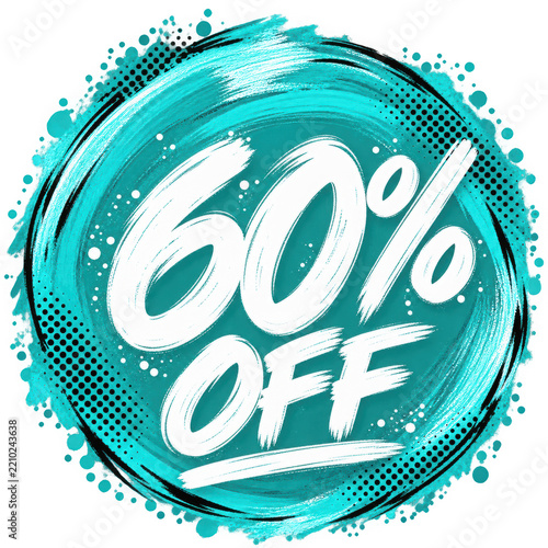 Bold turquoise 60 percent off discount badge with expressive brush strokes and halftone accents, isolated promotional graphic for retail sales, ecommerce advertising and marketing campaigns.