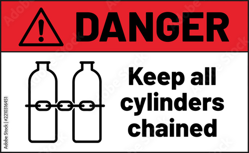 Danger keep all cylinders chained safety sign vector illustration   