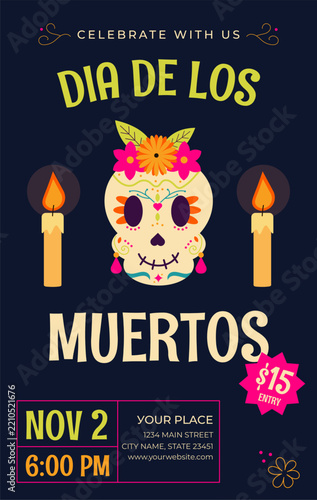 Dia de los Muertos party invitation featuring a colorful sugar skull, candles, flowers, and bold typography. Mexican Day of the Dead celebration