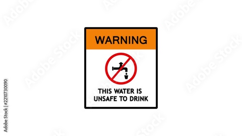 Warning sign text icon prohibited faucet drinking glass contaminated fluid danger.