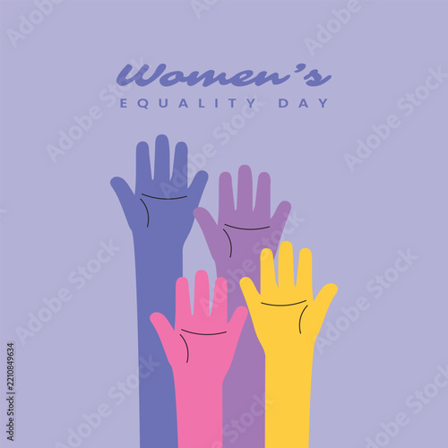 Women Equality Day Hands Raised Together Concept