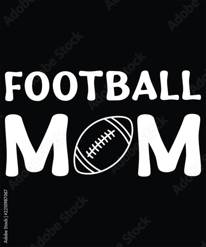 Football mom text with american football shirt design graphic