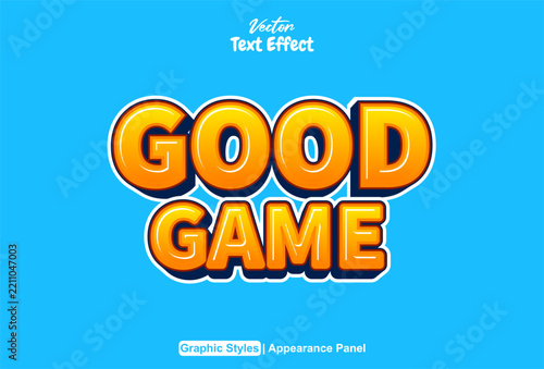 text effect good game on a blue background.