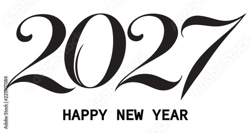 Happy New Year 2027 Elegant Black Calligraphy Typography Design for Invitation, Poster, Greeting Card, and Banner Template