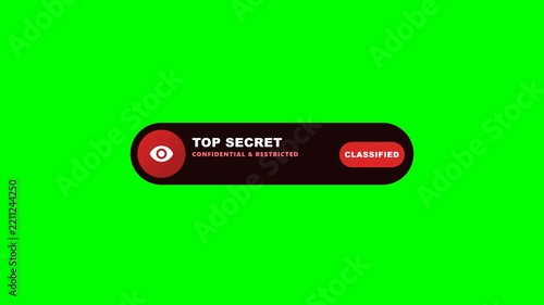 High contrast 4K top secret classified stamp and shield badge animation with bold typography on solid green screen background.