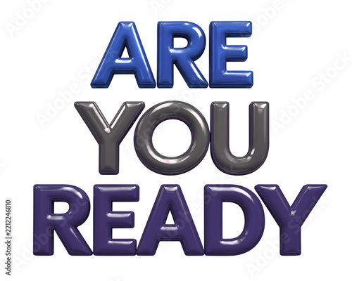Are you ready text white background Illustration vector