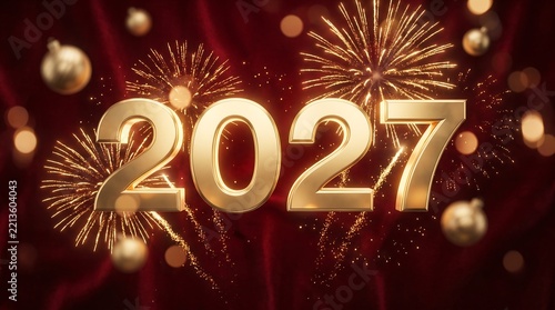 Happy New Year 2027 golden 3D numbers with fireworks and baubles background