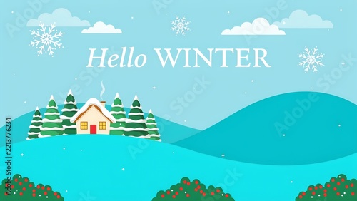 Hello winter seasonal greeting card with cozy house in snowy landscape