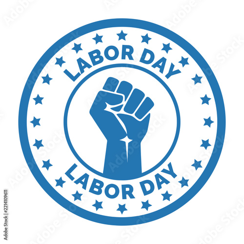 Blue Labor Day Stamp Design With Raised Fist And Star Border On White