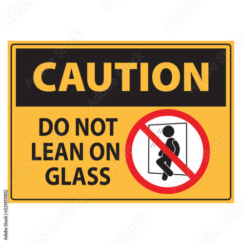 Do Not Lean on the Glass Health Safety Business External Sign Window Shop Retail Warning Notice Sign Retail Shop