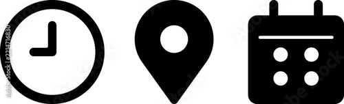 Minimalist black icons for time, location, and date, flat vector set of clock, map pin, and calendar symbols, modern UI design elements