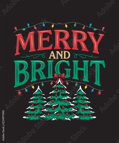 Merry and bright