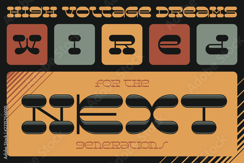 Vector lettering poster in old-school style with text quote