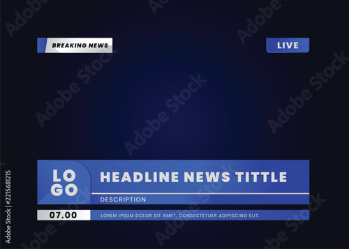 Lower third tv header, headline and news bars, live report lower third. Vector modern blue white color. video title or television news bar isolated template.