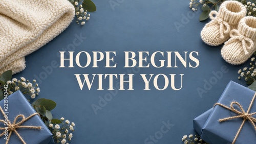 Hope Begins with You Message with Baby Booties and Blue Care Parcels
