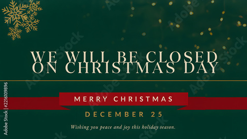 We will be closed on Christmas day card or background or banner. vector illustration restaurant poster, created with generative ai	