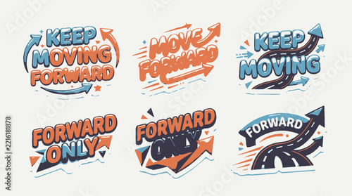 Set of Inspirational Motivational Typography Badges with Moving Arrows and Road Concepts for Personal Growth and Success Themes