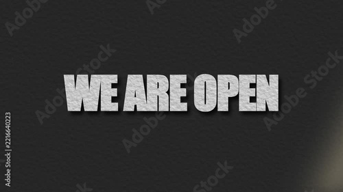 We are open text animation with white bold letters appearing on a