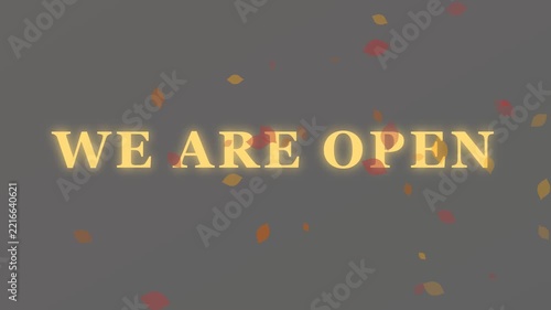 We are open sign with falling autumn leaves animation for retail