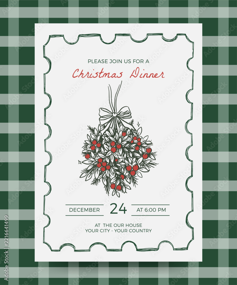 Fototapeta premium Christmas dinner invitation poster with hand drawn mistletoe and red berries illustration in scribble postage stamp style frame and plaid pattern background