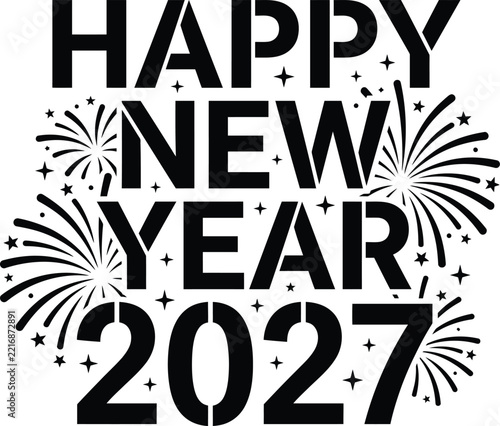 Happy new year 2027 greeting design with fireworks