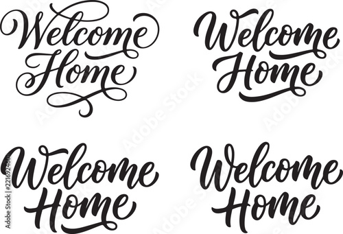 Calligraphy lettering spells welcome home phrases on white background.