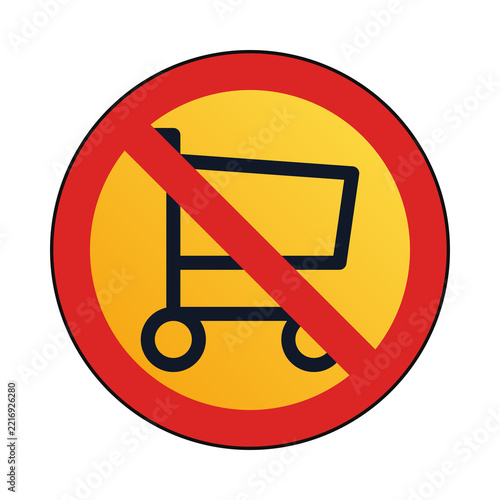 Fotografie No shopping cart allowed red circular prohibition sign with no shopping forbidde
