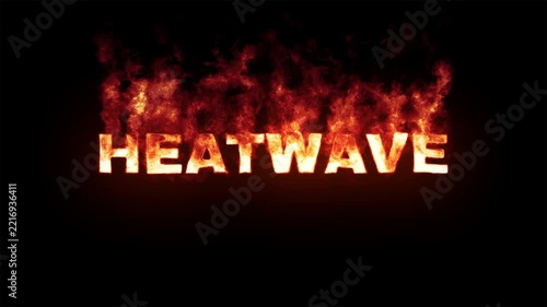 Heatwave Burning Fire Text Animation with Flames