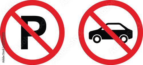Sign icon prohibition, no parking and no vehicle entry symbols