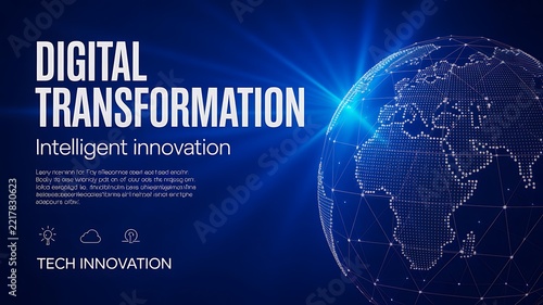 Digital transformation concept with global network technology, glowing globe and intelligent innovation interface