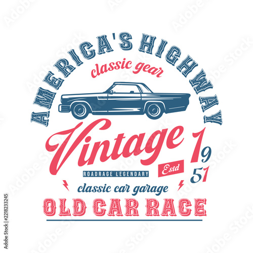 Vintage 1951 America's Highway Classic Car Vector Emblem , Old Car Race Garage Typography T-Shirt Design.