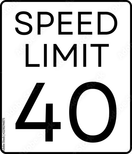 Fotografie Speed limit 40 mph traffic sign