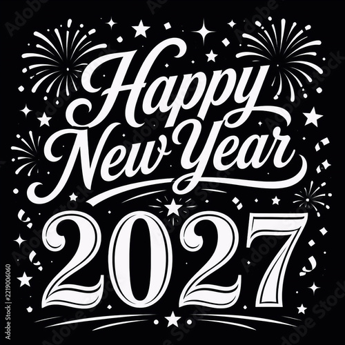 Happy new year 2027 greeting card design with white typography and