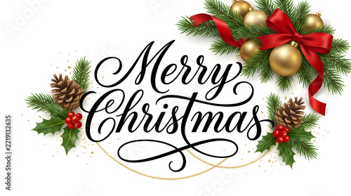 A festive christmas greeting with evergreen boughs golden ornaments and a red ribbon is displayed against a white background pine