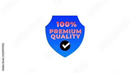 100 percent premium quality animated shield badge with checkmark, blue guarantee seal motion graphics white background