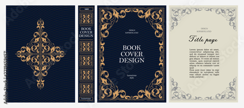 Classic vintage book cover, title page, spine design with Art Deco, Baroque, Art Nouveau and Victorian ornaments. Elegant decorative frame, retro style for publications, posters and artistic layouts.