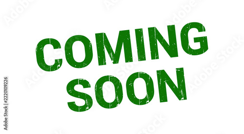 Fotografie Green Coming Soon Grunge Typography Stamp with Distressed Texture Design