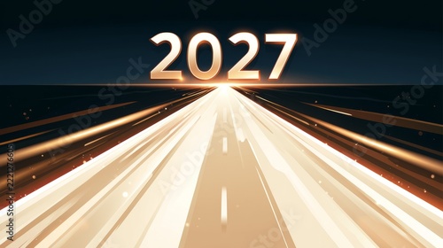 Golden 2027 Numbers on Futuristic Light Highway, New Year Progress, Technology Growth and Digital Future Concept