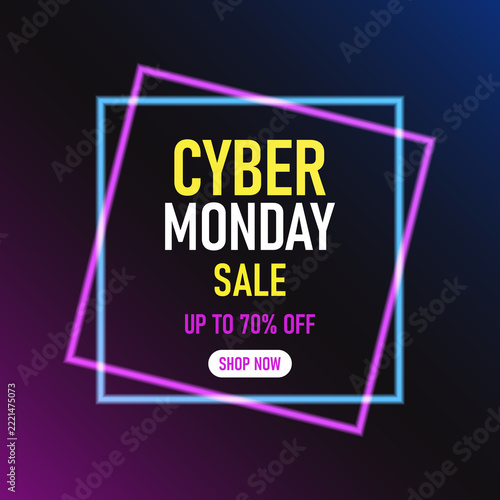 A Cyber Monday sale banner with a neon square frame.