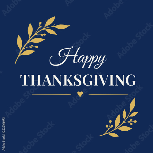 Elegant Happy Thanksgiving Greeting with Gold Botanical Leaves