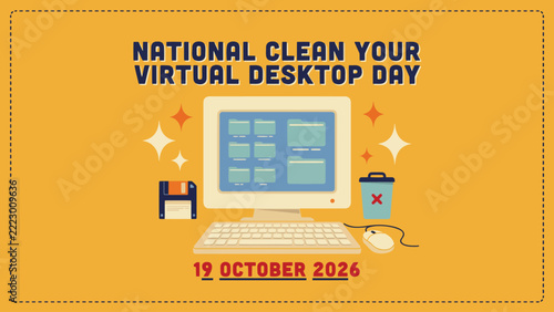 National clean your virtual desktop day poster with computer illustration