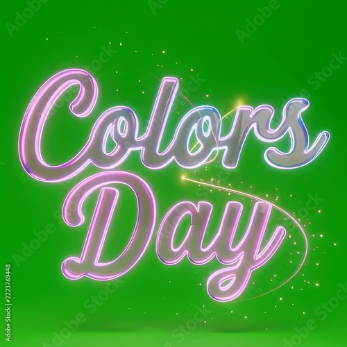 Colors day animated 3d glowing text motion graphic on a vibrant green