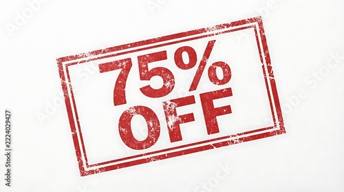 Red rectangular rubber stamp mark with seventy five percent discount notice price reduction off ink sale tag