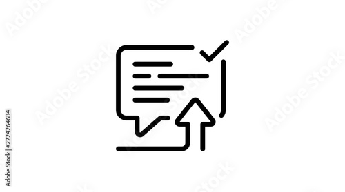Communication icon: speech bubble with checkmark and upload arrow, isolated.