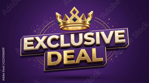 Promotional advertisement for exclusive deal with a golden crown on a purple background